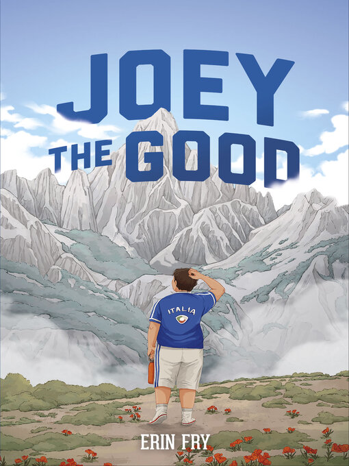 Title details for Joey the Good by Erin Fry - Available